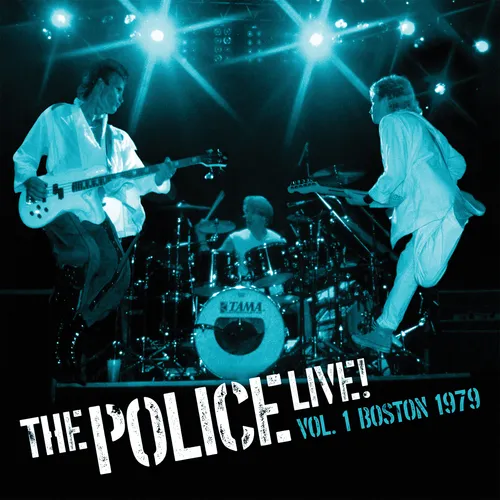 The Police - Live! Vol. 1: Boston 1979 [RSD Drops 2021]