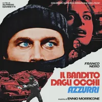 Ennio Morricone - The Blue-Eyed Bandit (Il bandito dagli occhi azzurri) (Original Motion Picture Soundtrack) [RSD Drops 2021]
