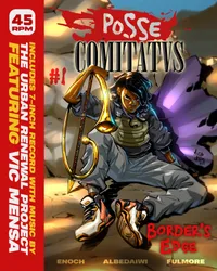 Posse Comitatvs #1: Border's Edge