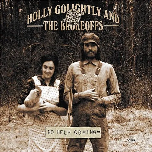 Holly Golightly & The Brokeoffs - No Help Coming vinyl record cover