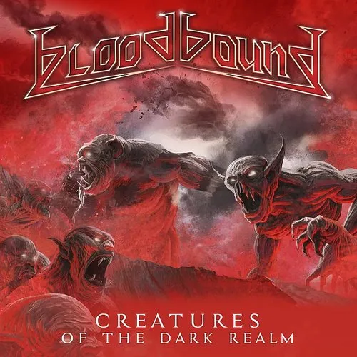 Bloodbound - Creatures Of The Dark Realm (Bonus Track) (Jpn)
