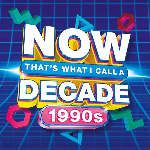 NOW That's What I Call A Decade! 1990s