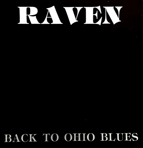 Raven - Back To Ohio Blues [RSD Drops 2021]