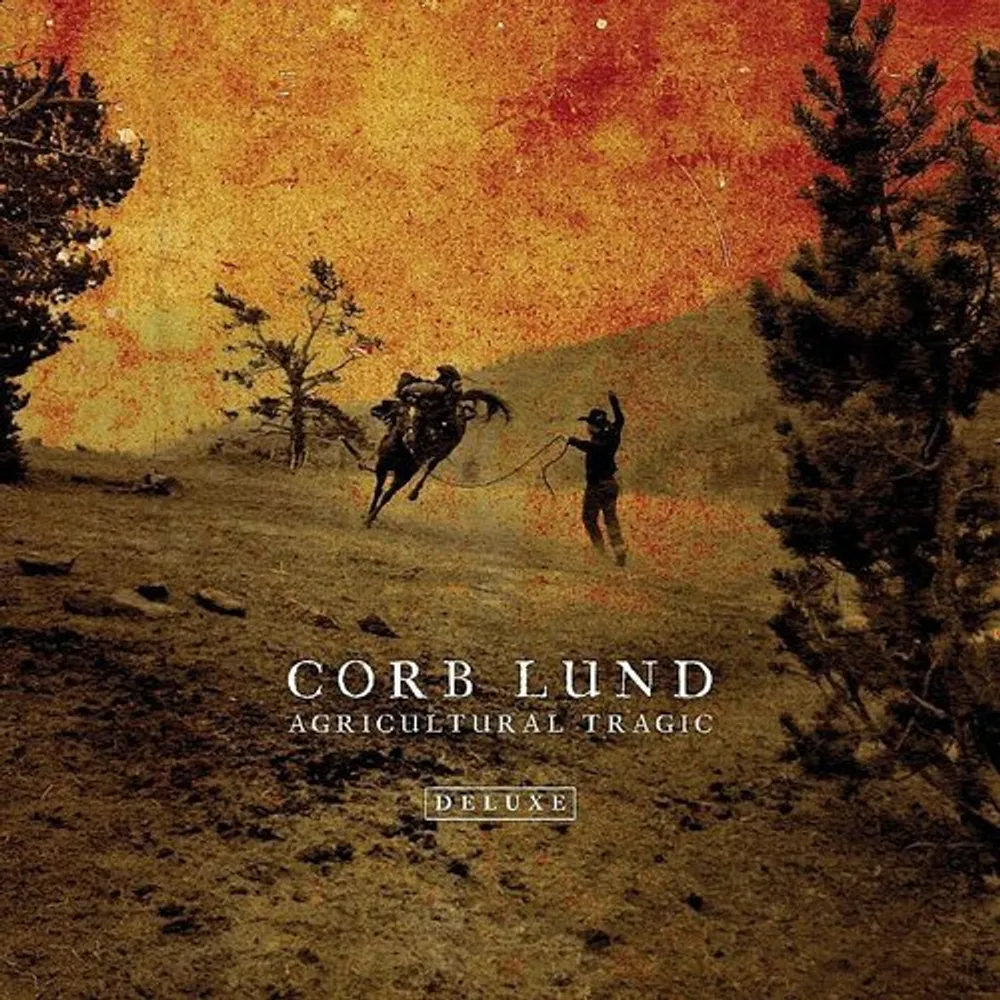 Corb Lund - Agricultural Tragic [Import]