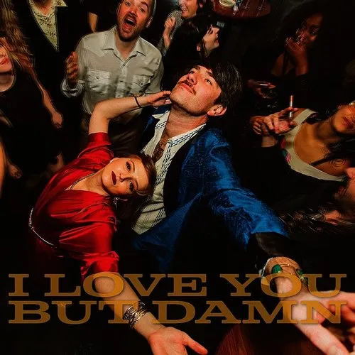 Smokey Brights - I Love You But Damn