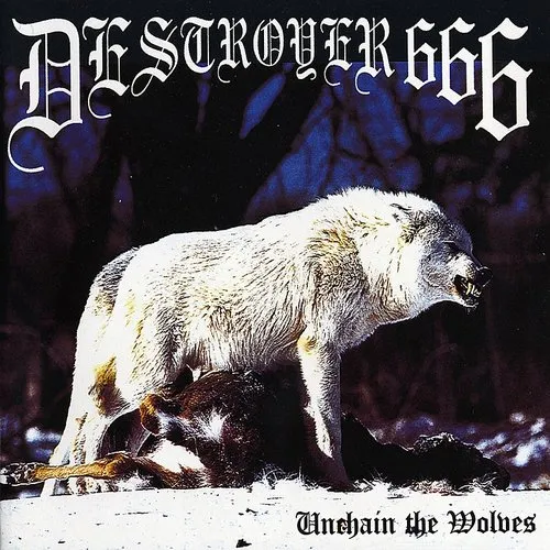 Destroyer 666 - Unchain the Wolves vinyl record cover