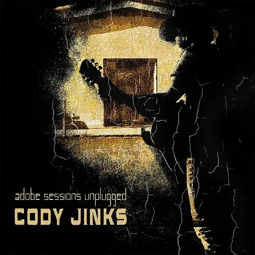 Cody Jinks - Adobe Sessions Unplugged (Can)