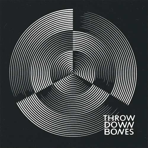 Throw Down Bones - Throw Down Bones