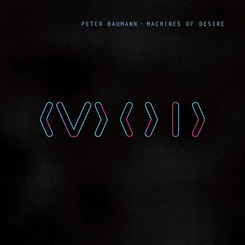 Peter Baumann - Machines of Desire vinyl record cover