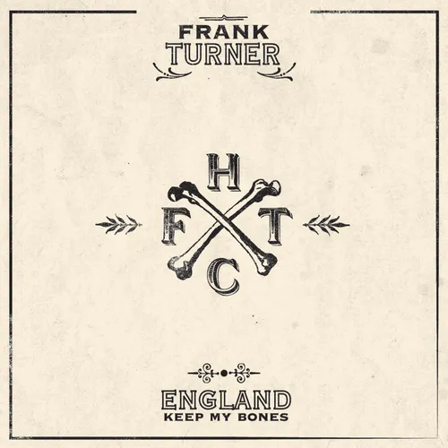 Frank Turner - England Keep My Bones: Tenth Anniversary Edition [Indie Exclusive Limited Edition Opaque Yellow 2LP]