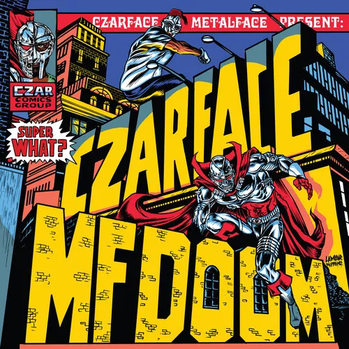 CZARFACE & MF DOOM - Super What (Blk) [Colored Vinyl] [Limited Edition] (Wht) (Can)