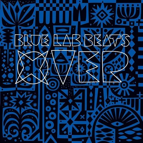 Blue Lab Beats - Xover (bonus Track)