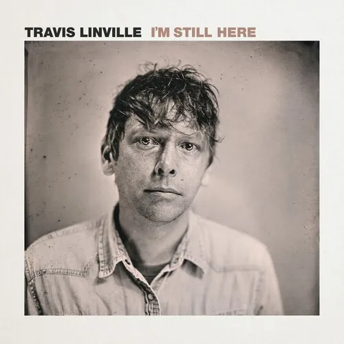 Travis Linville - I'm Still Here vinyl record cover