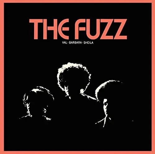 The Fuzz - Fever Dream