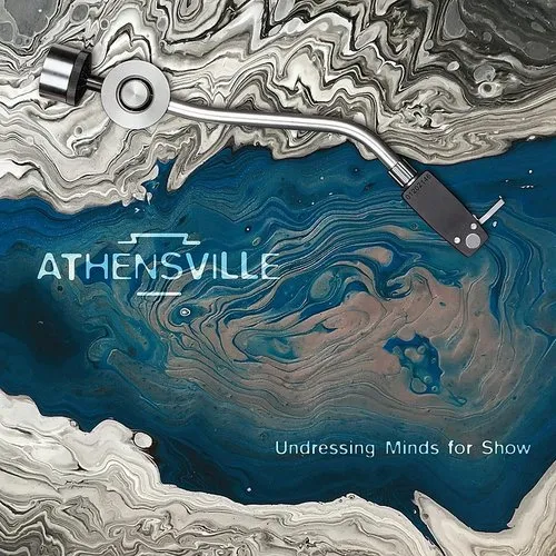 Athensville - Undressing Minds For Show