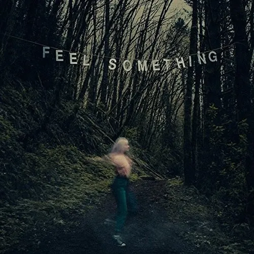 Movements - Feel Something vinyl record cover