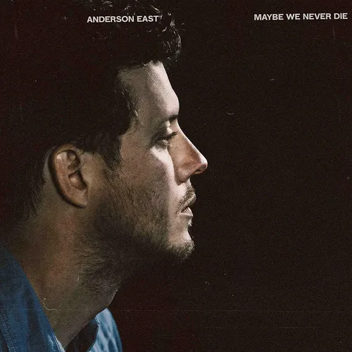 Anderson East - Maybe We Never Die [Colored Vinyl] (Pnk) (Wht) (Spla)