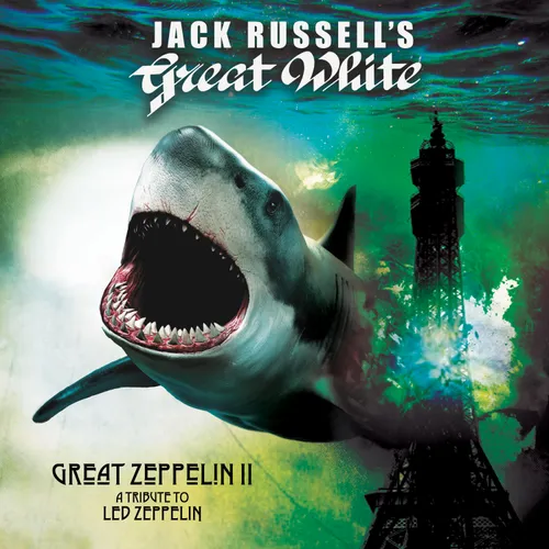 Jack Russell's  Great White - Great Zeppelin Ii: A Tribute To Led Zeppelin vinyl record cover