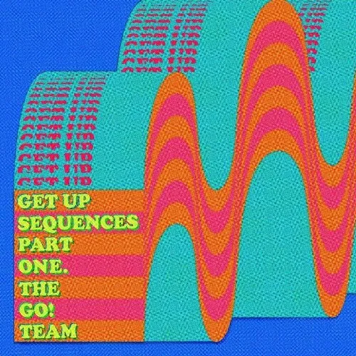 The Go! Team - Get Up Sequences Part One [Indie Exclusive Limited Edition Turquoise LP]