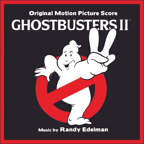 Randy Edelman - Ghostbusters II (Original Motion Picture Soundtrack)