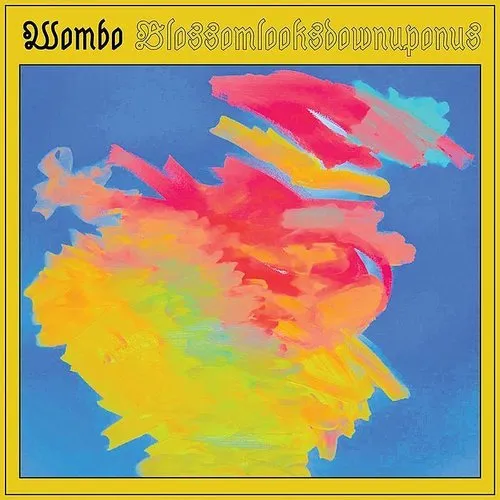 Wombo - Blossomlooksdownuponus (Blue) [Colored Vinyl] (Uk)