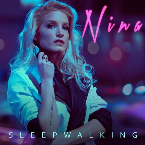 Nina - Sleepwalking [Import]