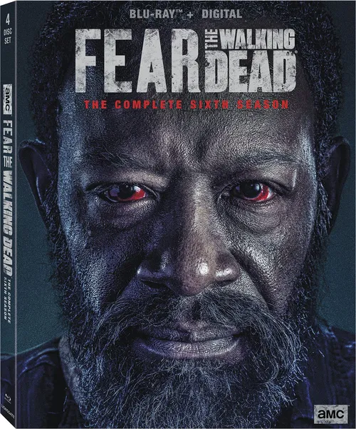 Fear The Walking Dead [TV Series] - Fear the Walking Dead: The Complete Sixth Season