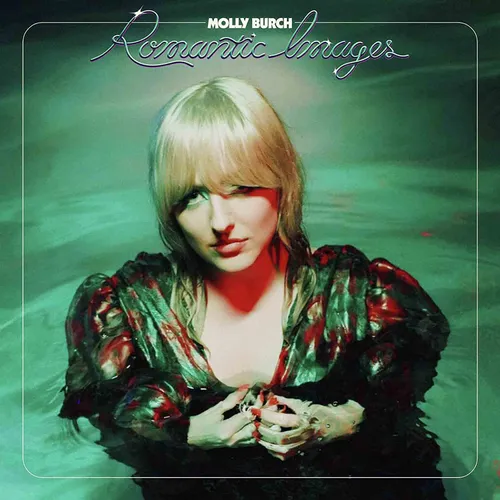 Molly Burch - Romantic Images [Limited Edition] (Uk)