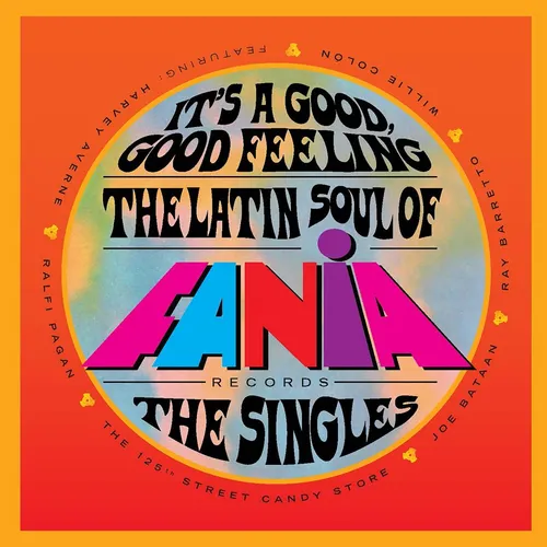 Various Artists - It's A Good, Good, Feeling: The Latin Soul of Fania Records (The Singles) [4CD + 7in Box Set]