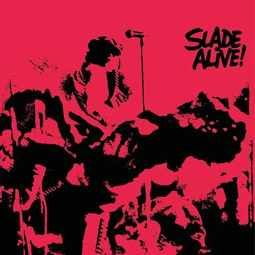 Slade - Slade Alive vinyl record cover