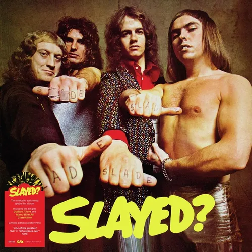 Slade - Slayed [Yellow & Black Splatter LP]