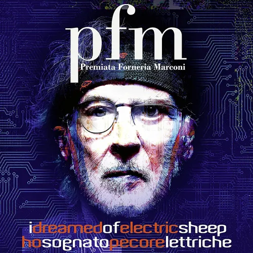 Premiata Forneria Marconi - I Dreamed of Electric Sheep [2LP]