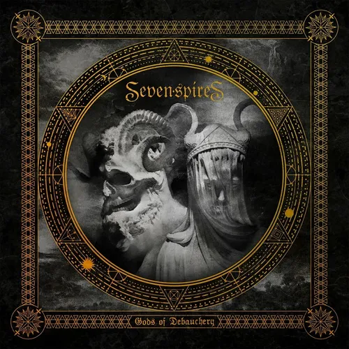 Seven Spires - Gods Of Debauchery [Limited Edition Gold 2LP]