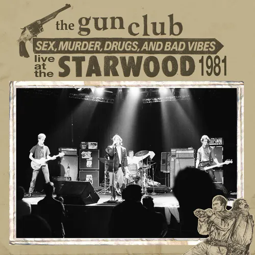 The Gun Club - Live at the Starwood [RSD Black Friday 2021]