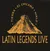 Latin Legends Live