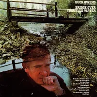 Buck Owens & His Buckeroos - Bridge Over Troubled Water [RSD Black Friday 2021]