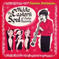 Souren Baronian - The Middle Eastern Soul of Carlee Records [RSD 2022]