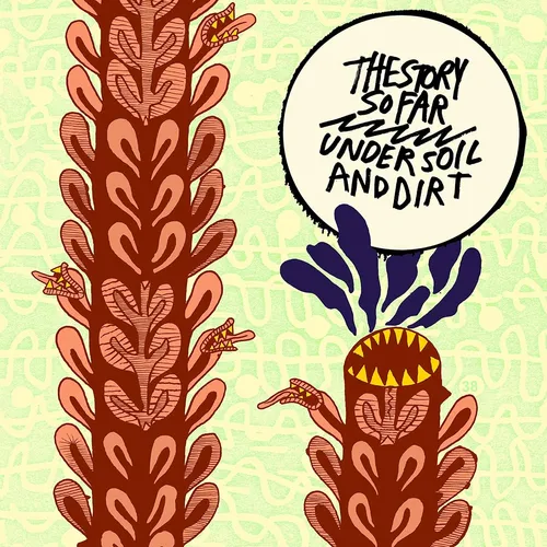 The Story So Far - Under Soil And Dirt [Limited Edition Picture Disc LP]