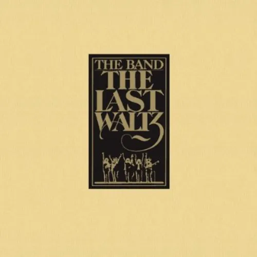 Band - Last Waltz (Rocktober)