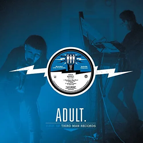 ADULT. - Live At Third Man Records [LP]