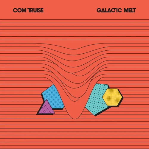 Com Truise - Galactic Melt: 10th Anniversary Edition [Black & Orange 2LP]