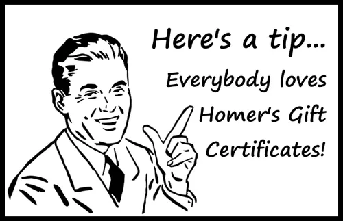 Homer's - Gift Certificate [$100.00] 