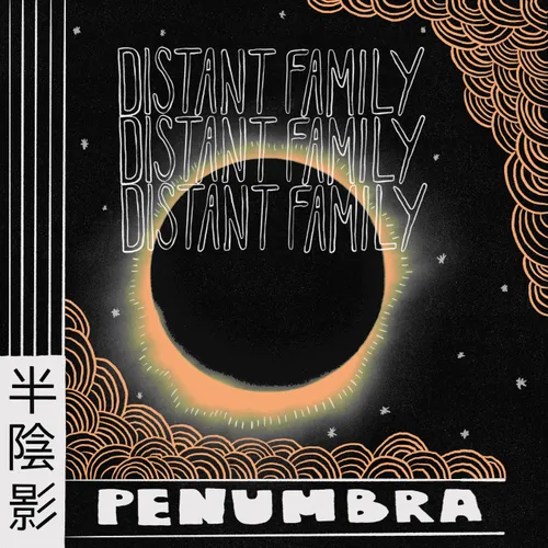 Distant Family - Penumbra