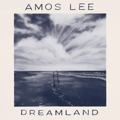 Amos Lee - Dreamland (i)