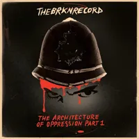 The Brkn Record - The Architecture Of Oppression Part 1 [Indie Exclusive limited Edition Red LP]