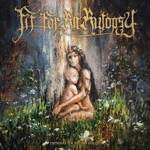 Fit For An Autopsy - Oh What The Future Holds vinyl record cover