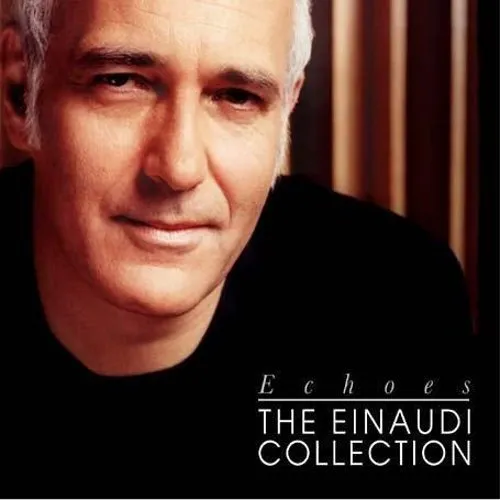 Ludovico Einaudi - Echoes: The Einaudi Collection