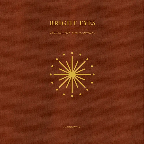 Bright Eyes - Letting Off The Happiness: A Companion EP [Opaque Gold Vinyl]