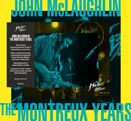John McLaughlin: The Montreux Years