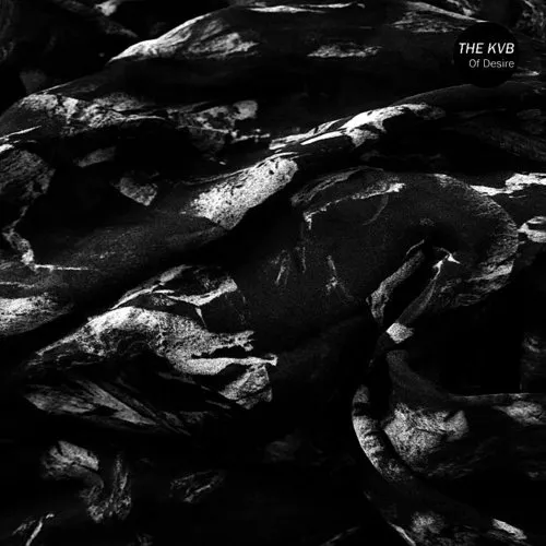 The KVB - ...Of Desire vinyl record cover